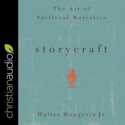 Storycraft - Walter Wangerin