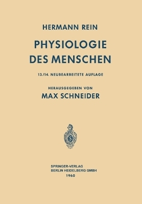 Einf�hrung in die Physiologie des Menschen - Hermann Rein