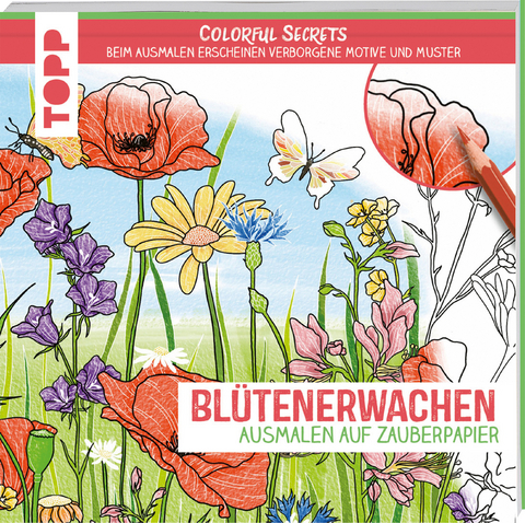 Colorful Secrets - Blütenerwachen (Ausmalen auf Zauberpapier) - Marina Zihm