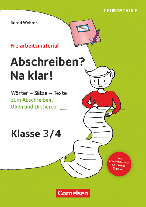 Freiarbeitsmaterial für die Grundschule - Deutsch - Klasse 3/4 - Bernd Wehren