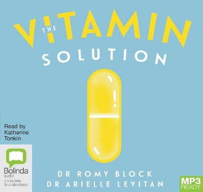 The Vitamin Solution - Romy Block, Arielle Levitan