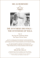 Die Synthese des Yoga – The Synthesis of Yoga - Sri Aurobindo