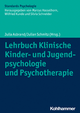 Lehrbuch Klinische Kinder- und Jugendpsychologie und Psychotherapie - 