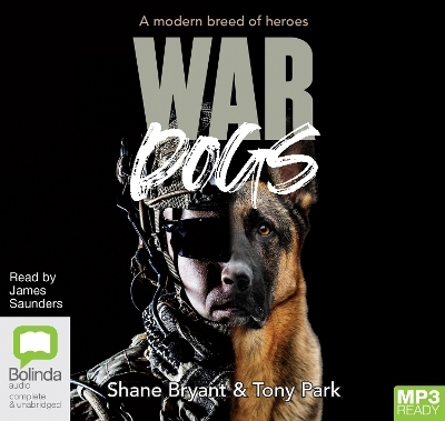 War Dogs - Shane Bryant, Tony Park