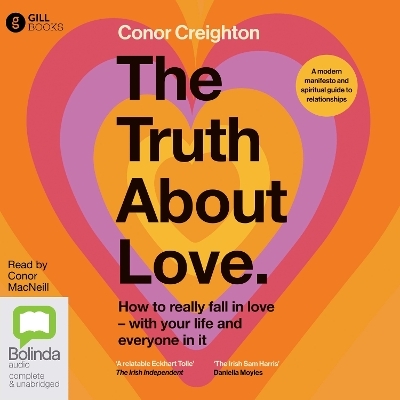 The Truth About Love - Conor Creighton