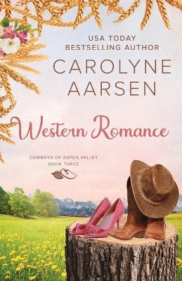 Western Romance - Carolyne Aarsen