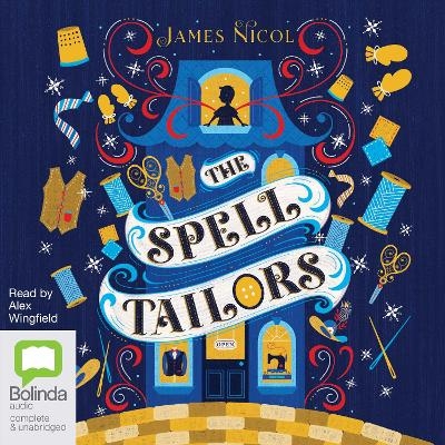 The Spell Tailors - James Nicol