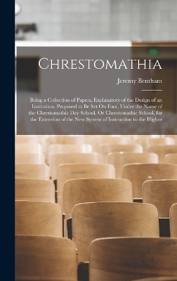 Chrestomathia - Jeremy Bentham