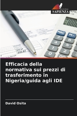 Efficacia della normativa sui prezzi di trasferimento in Nigeria/guida agli IDE - David Osita