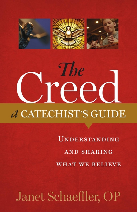 Creed: A Catechist's Guide -  Janet Schaeffler