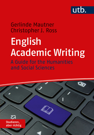 English Academic Writing - Gerlinde Mautner; Christopher J. Ross