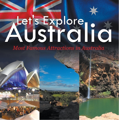 Let's Explore Australia (Most Famous Attractions in Australia) -  Baby Professor