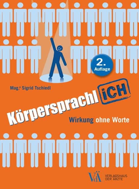 Körpersprachlich - Sigrid Tschiedl