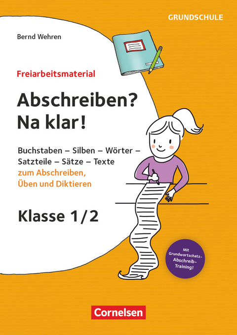 Freiarbeitsmaterial für die Grundschule - Deutsch - Klasse 1/2 - Bernd Wehren