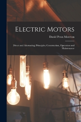 Electric Motors - David Penn Moreton