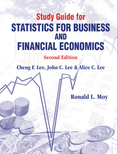 STUDY GUIDE FOR STAT FOR BUSINESS & FINA - Ronald L Moy