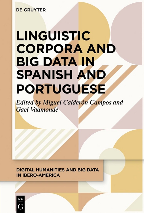 Linguistic Corpora and Big Data in Spanish and Portuguese - Miguel Calderón Campos