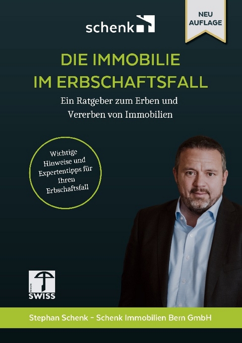 Die Immobilie im Erbschaftsfall - Stephan Schenk