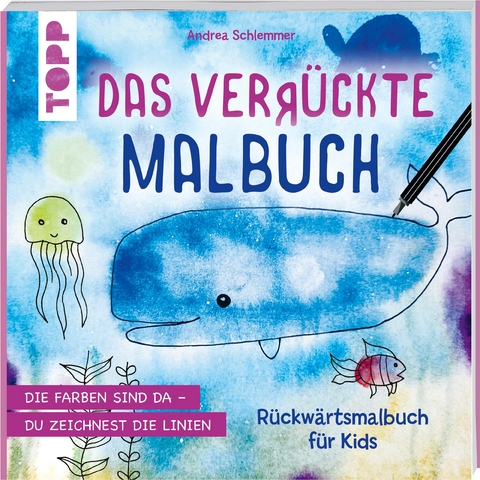 Das verrückte Malbuch - Andrea Schlemmer