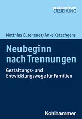 Neubeginn nach Trennungen - Matthias Euteneuer, Anke Kerschgens