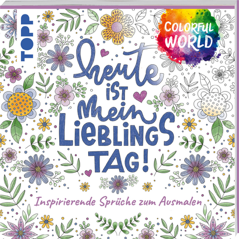 Colorful World - Heute ist mein Lieblingstag - Kirsten Albers