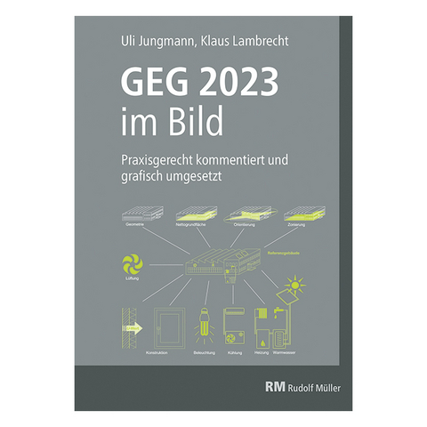 GEG 2023 im Bild (Broschüre) - Klaus Lambrecht, Uli Jungmann