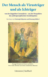 Der Mensch als Virusträger und als Ichträger - Christoph Klipstein