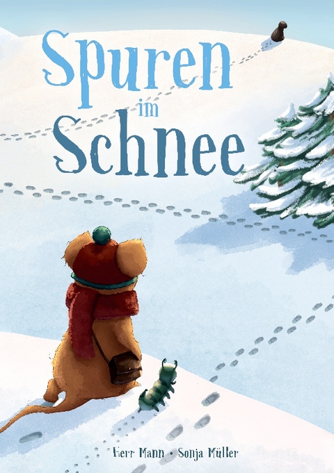 Spuren im Schnee - Herr Mann, Sonja Müller