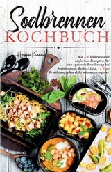 Sodbrennen Kochbuch - Hermine Krämer
