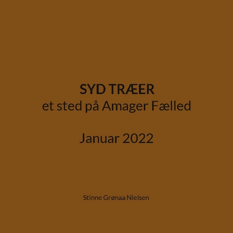 Syd Træer - Stinne Grønaa Nielsen