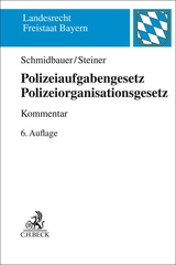 Polizeiaufgabengesetz, Polizeiorganisationsgesetz - Schmidbauer, Wilhelm; Steiner, Udo