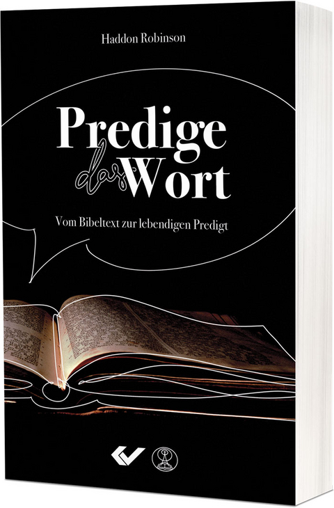 Predige das Wort - Haddon Robinson