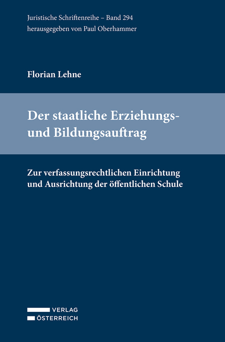 Der staatliche Erziehungs- und Bildungsauftrag - Florian Lehne