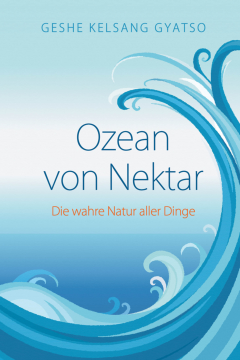 Ozean von Nektar - Gyatso Geshe Kelsang