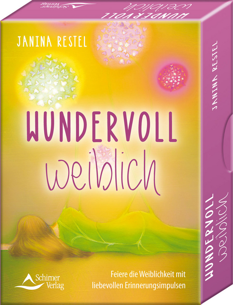 Wundervoll weiblich - Feiere die Weiblichkeit mit liebevollen Erinnerungsimpulsen - Janina Restel