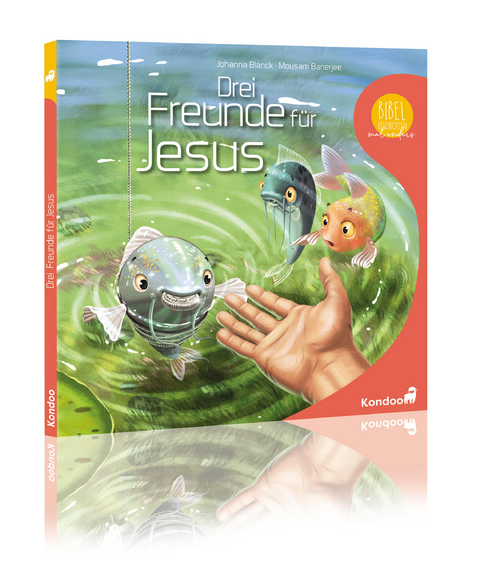 Drei Freunde für Jesus - Johanna Blanck