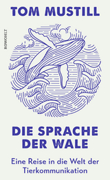 Die Sprache der Wale - Tom Mustill