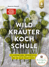 Die große Wildkräuter-Kochschule - Susanne Hansch