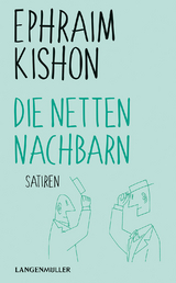 Die netten Nachbarn - Kishon, Ephraim