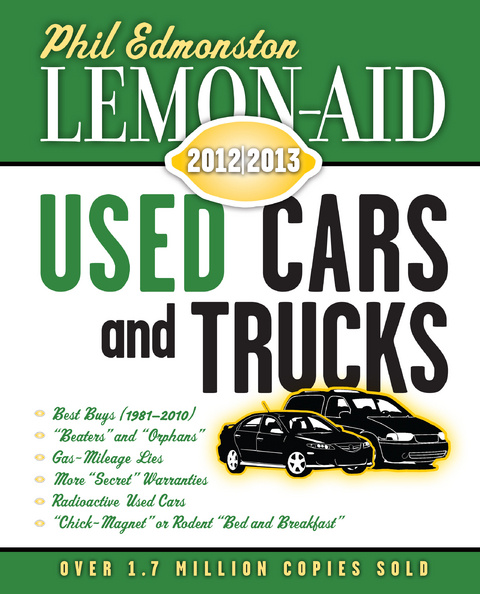 Lemon-Aid Used Cars and Trucks 2012-2013 -  Phil Edmonston