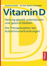 Vitamin D - Susanne Sander, Beatrix Schweiger