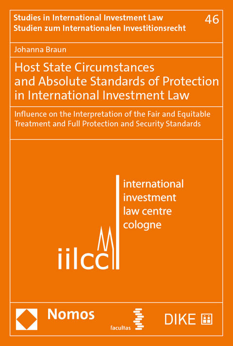 Host State Circumstances and Absolute Standards of Protection in International Investment Law - Johanna Braun