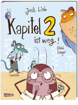 Kapitel 2 ist weg! - Josh Lieb