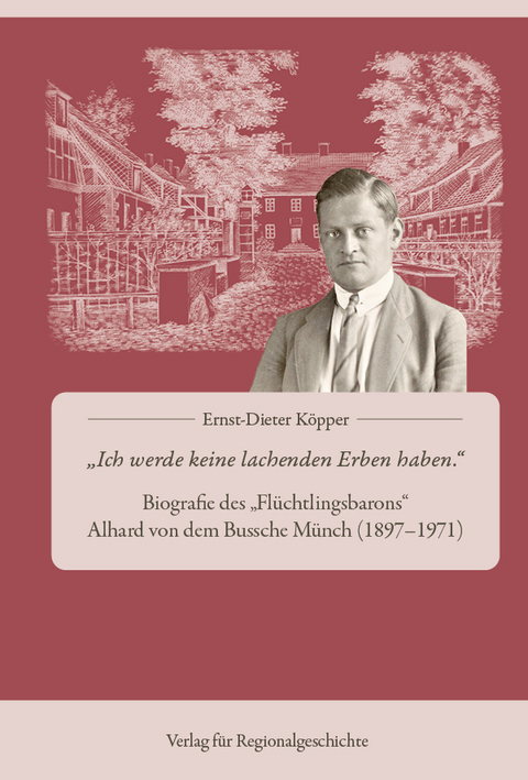 »Ich werde keine lachenden Erben haben« - Ernst-Dieter Köpper