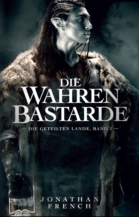 Die Wahren Bastarde - Jonathan French