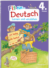 Fit für Deutsch 4. Klasse. Lernen und verstehen - Kirstin Gramowski