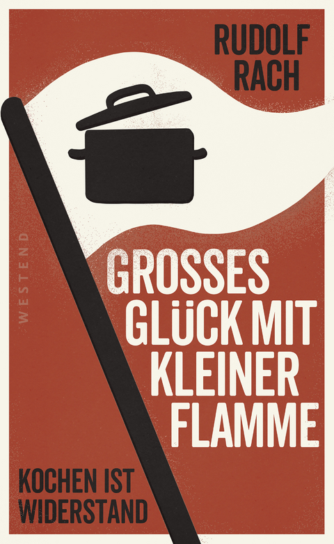 Großes Glück mit kleiner Flamme - Rudolf Rach