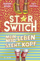 Star Switch − Mein (Dein) Leben steht Kopf - Alesha Dixon, Katy Birchall