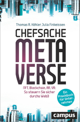 Chefsache Metaverse - Thomas R. Köhler, Julia Finkeissen