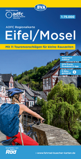 ADFC-Regionalkarte Eifel/ Mosel, 1:75.000, mit Tagestourenvorschlägen, reiß- und wetterfest, E-Bike-geeignet, GPS-Tracks-Download - 